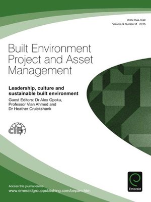 cover image of Built Environment Project and Asset Management, Volume 5, Issue 2